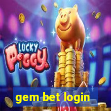 gem bet login